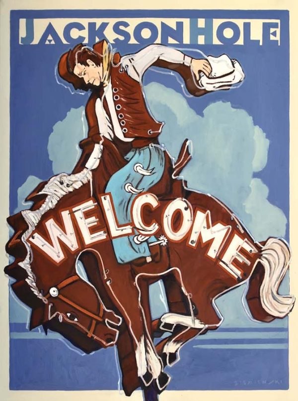 Jackson Hole Welcomes You by Dennis Ziemienski